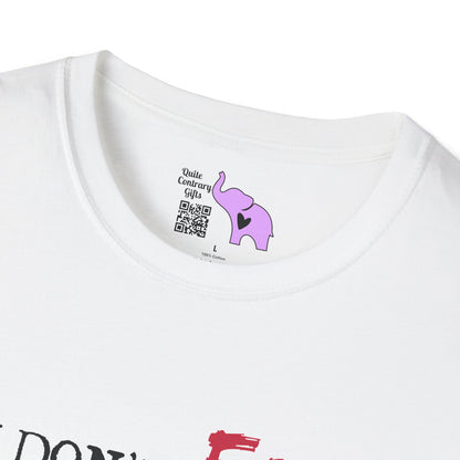 I Don't Fart I Just Whisper In My Pants... Adult T-shirt