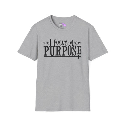 I Have A Purpose Adult T-shirt