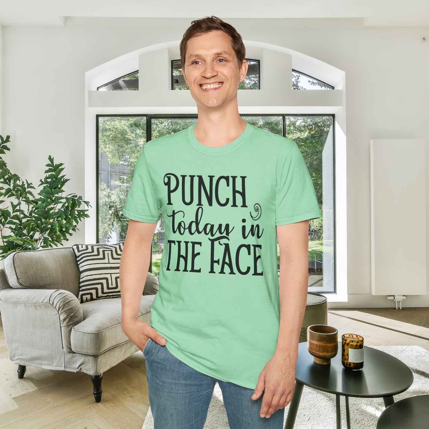 Punch Today In The Face Adult T-shirt