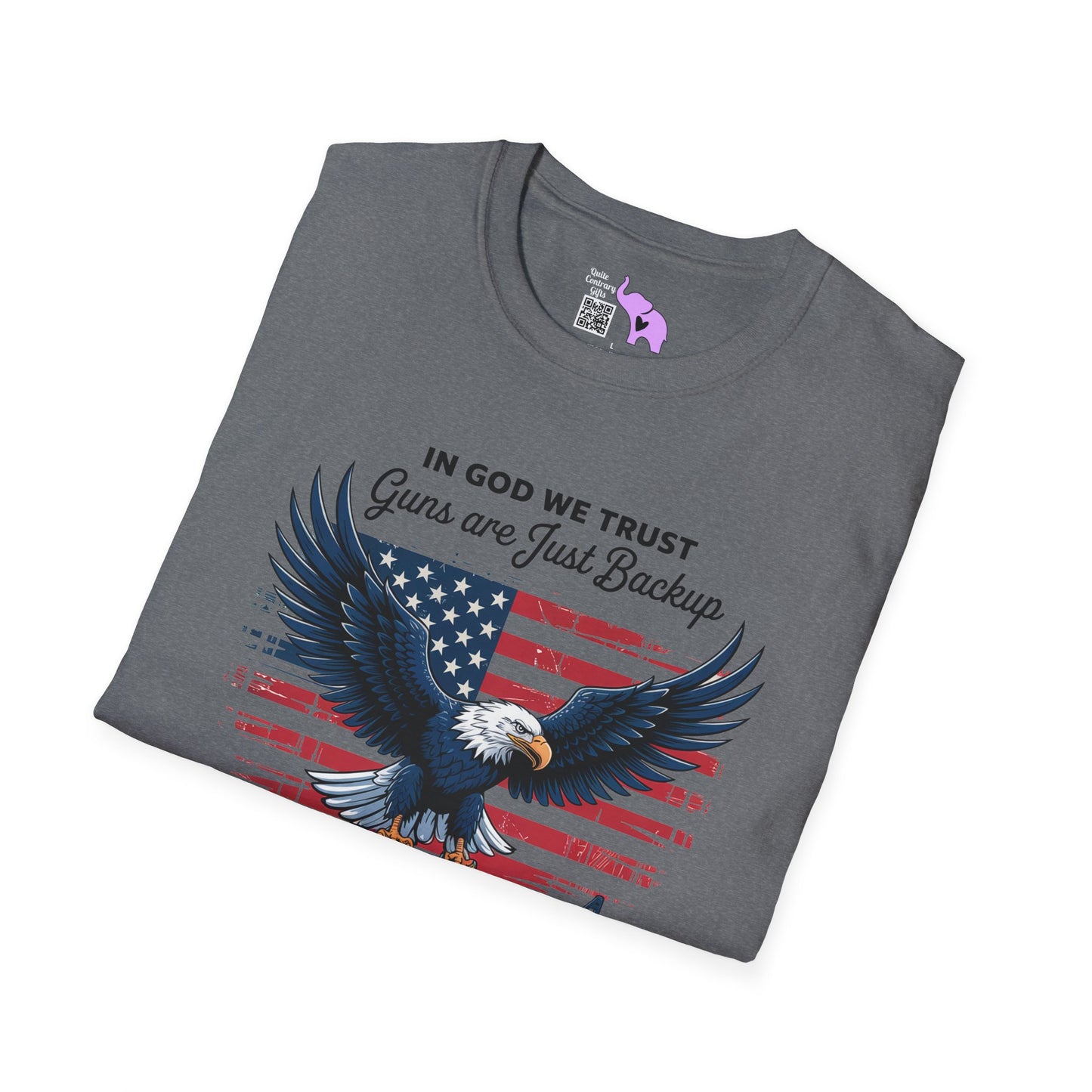 In God We Trust Guns Are Just Backup Adult T-shirt