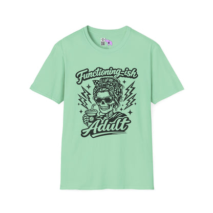 Functioning-Ish Adult Adult T-shirt
