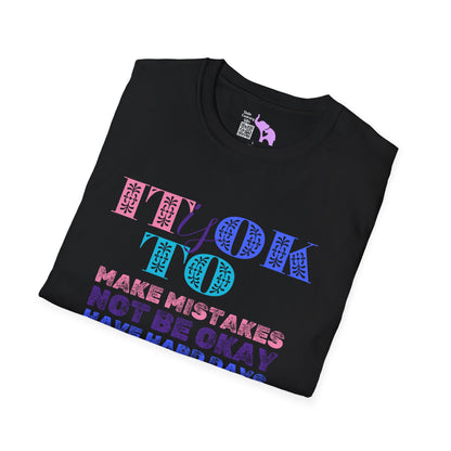 It Is Ok... Adult T-shirt