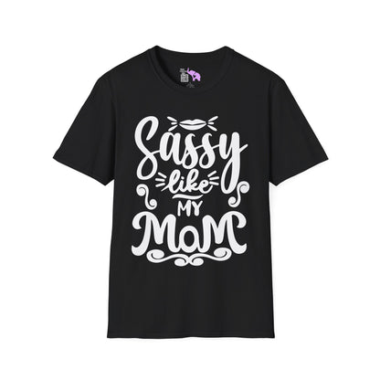 Sassy Like My Mom Adult T-shirt