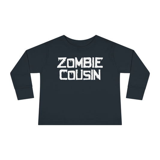 Zombie Cousin Toddler Long Sleeve Tee