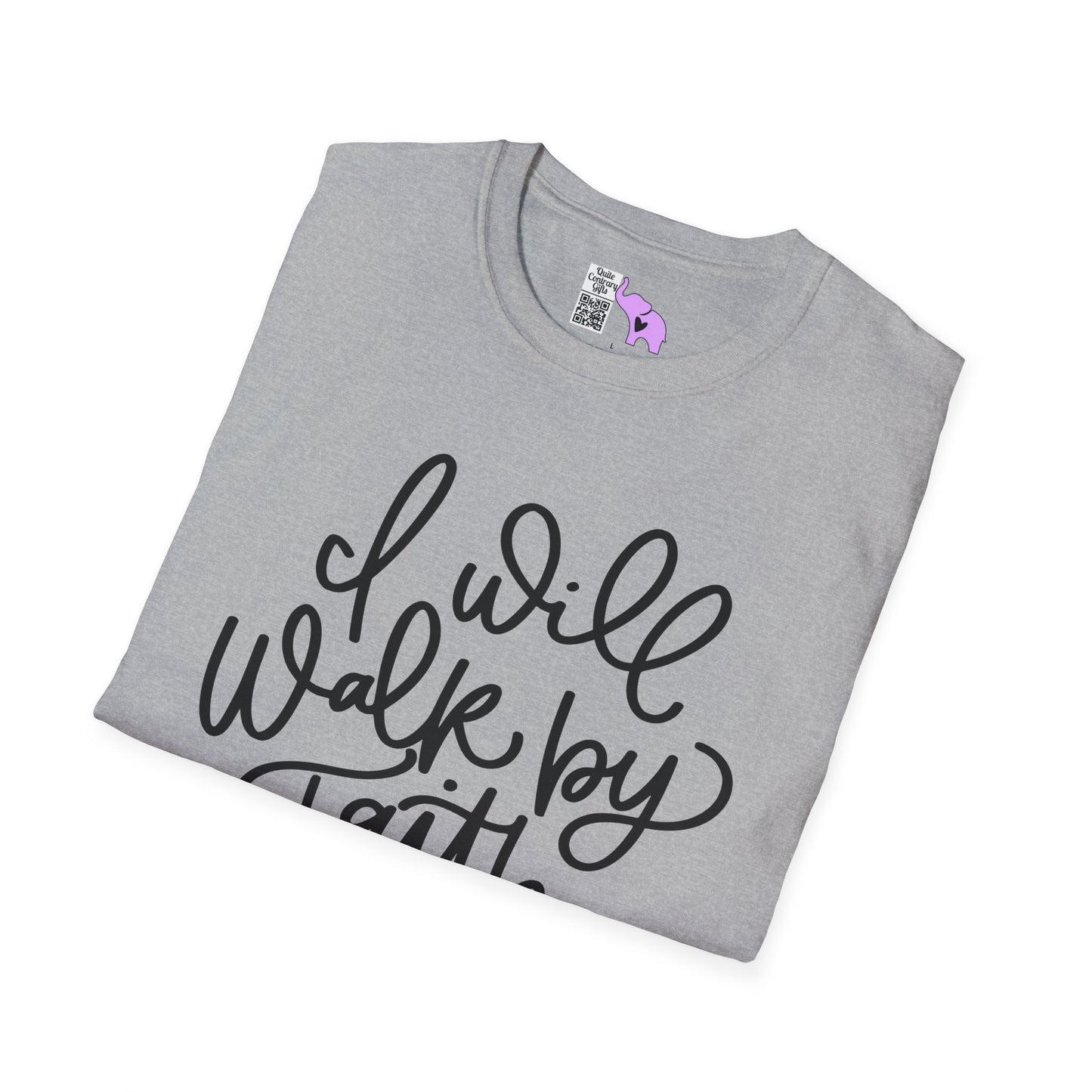 I Will Walk by Faith Adult T-shirt