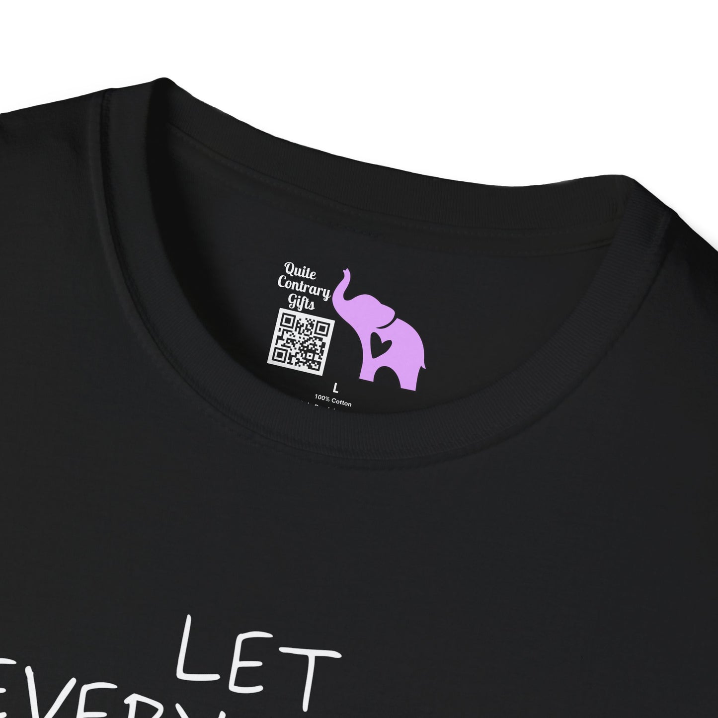 Let Everything You Do Be Done In Love T-shirt