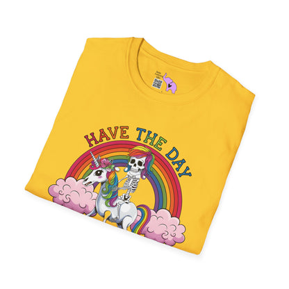 Have The Day You Deserve (Rainbow) Adult T-shirt