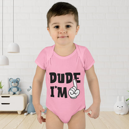 Dude I'm 1 Infant Baby Rib Bodysuit