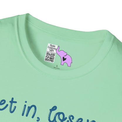 Get In Loser, We're Doing The Will of God! Adult T-shirt
