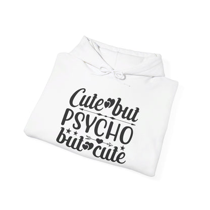 Cute But Psycho But Cute Heavy Blend™ Hooded Sweatshirt