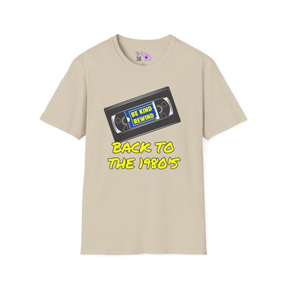 Be Kind Rewind Back to the 1980's Adult T-shirt