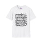 Dream Big Work Hard (Hearts) Adult T-shirt