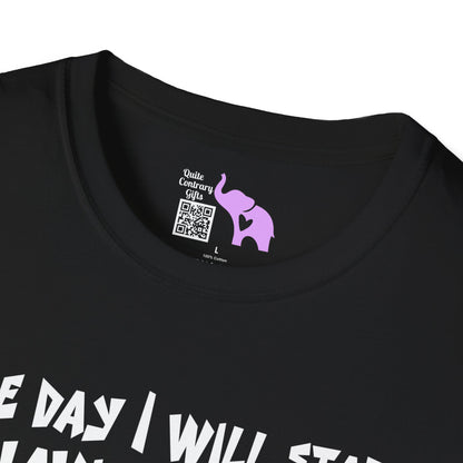 One Day I Will Start Behaving Myself... Adult T-shirt