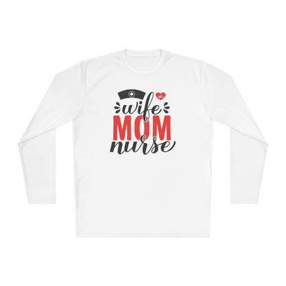 Wife Mom Nurse Adult Long Sleeve Tee