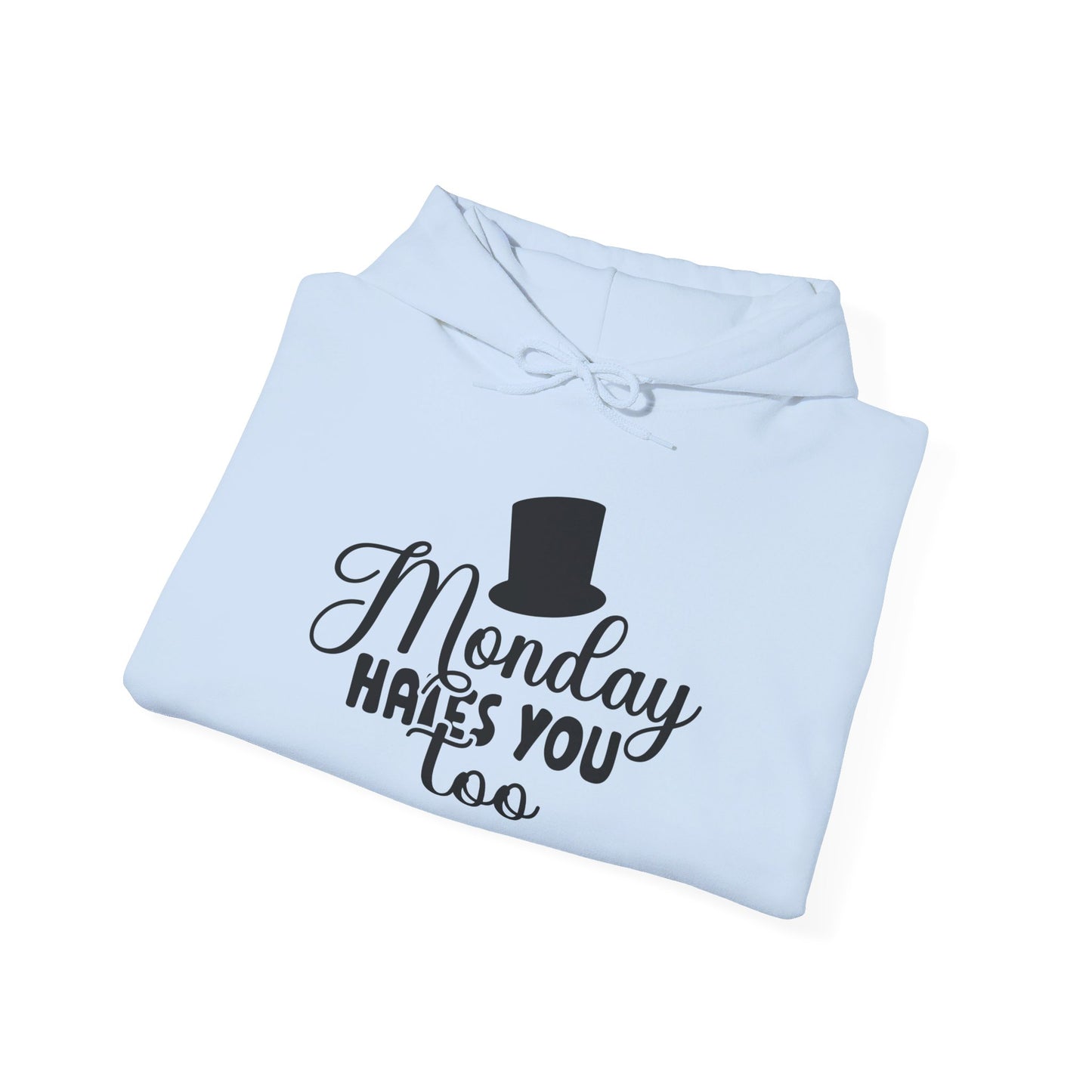 Monday Hates You Too Heavy Blend™ Hooded Sweatshirt