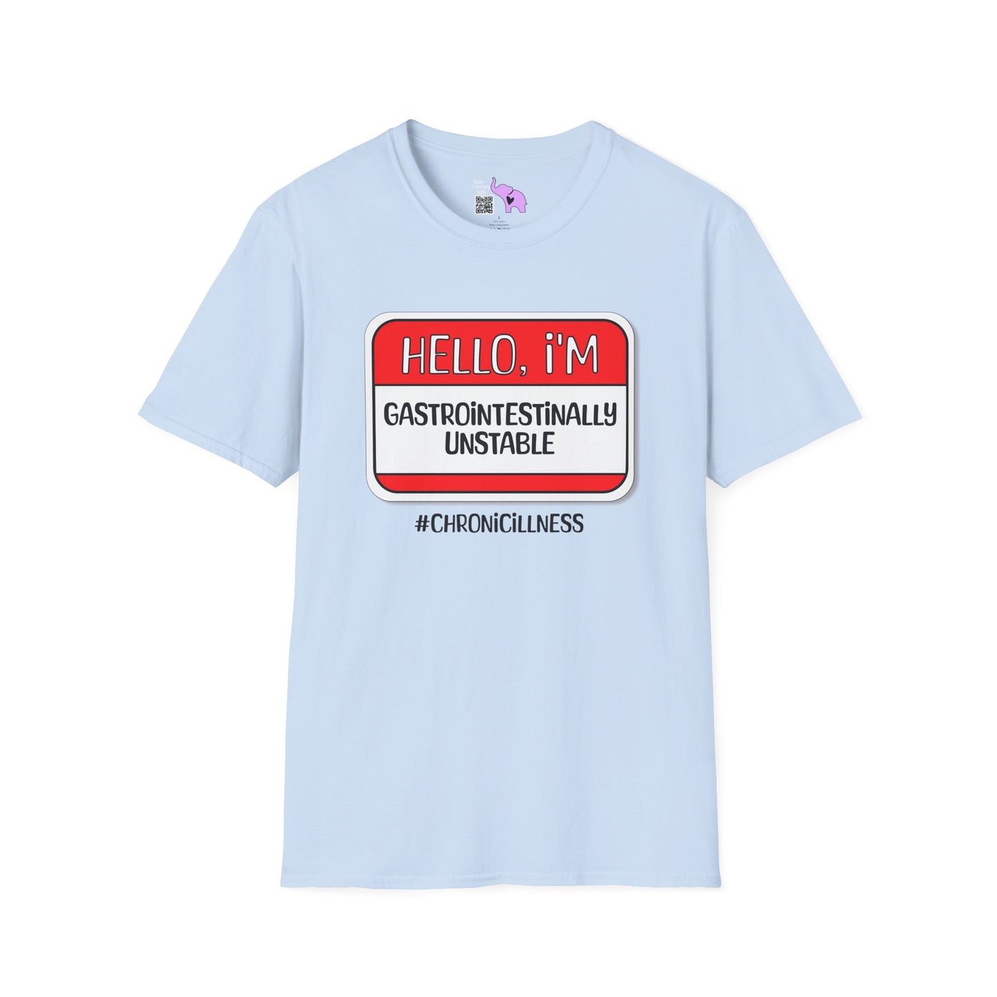 Hello, I'm Gastrointestinally Unstable Adult T-shirt