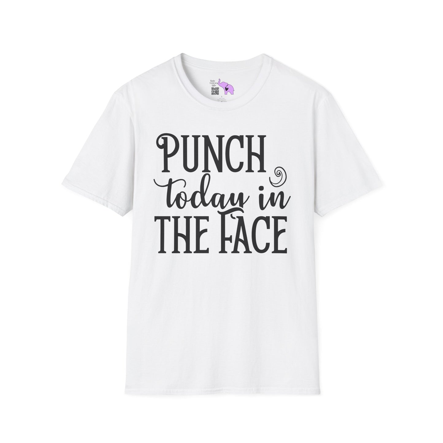 Punch Today In The Face Adult T-shirt