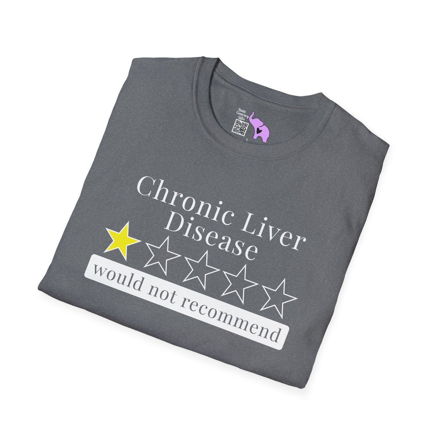 Chronic Liver Disease 1 Star Would Not Recommend Adult T-shirt