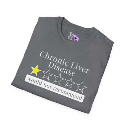 Chronic Liver Disease 1 Star Would Not Recommend Adult T-shirt