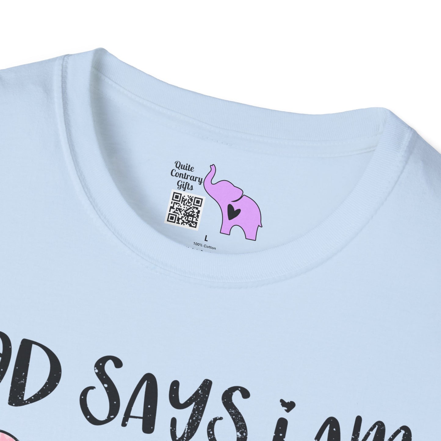 God Says I Am... (Conversation Hearts) Adult T-shirt
