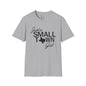 Just A Small Town Girl (Texas) Adult T-shirt