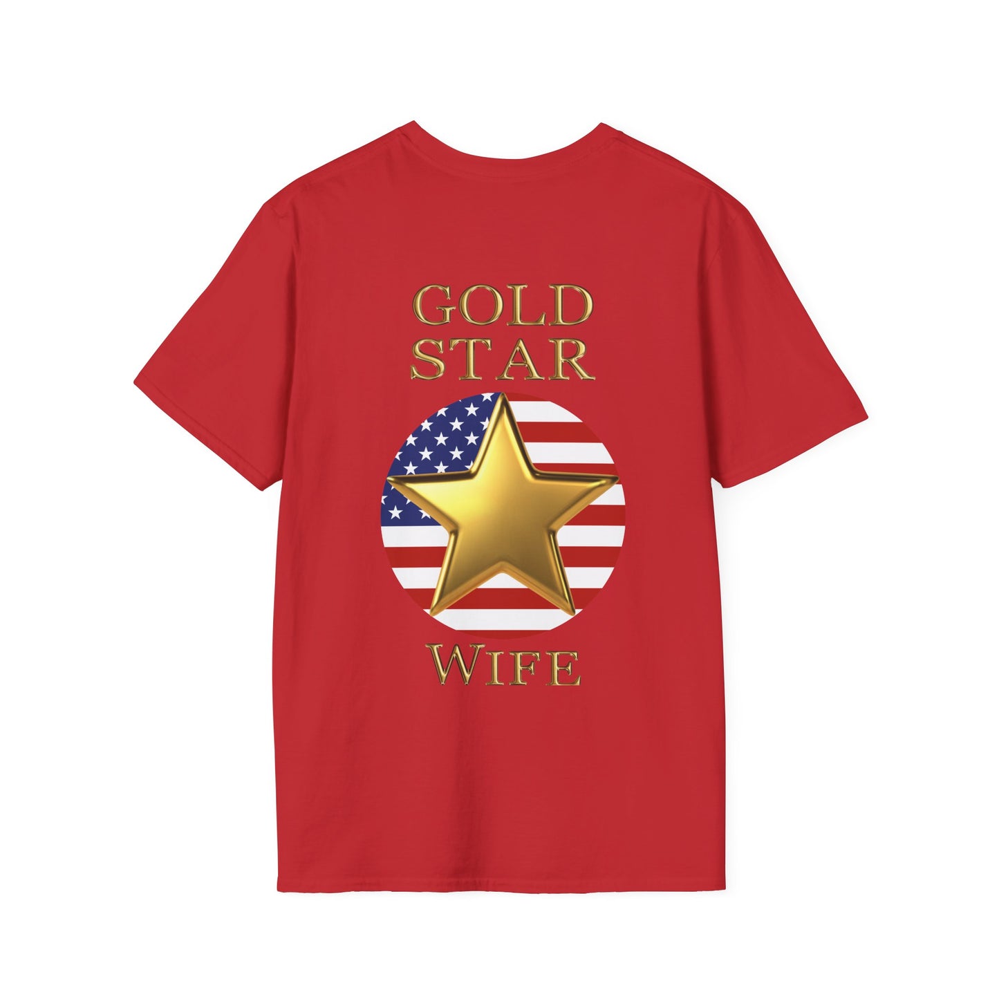Gold Star Wife Forever Proud Adult T-shirt