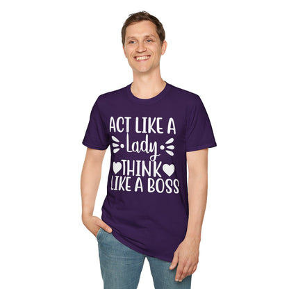 Act Like A Lady Think Like A Boss T-shirt