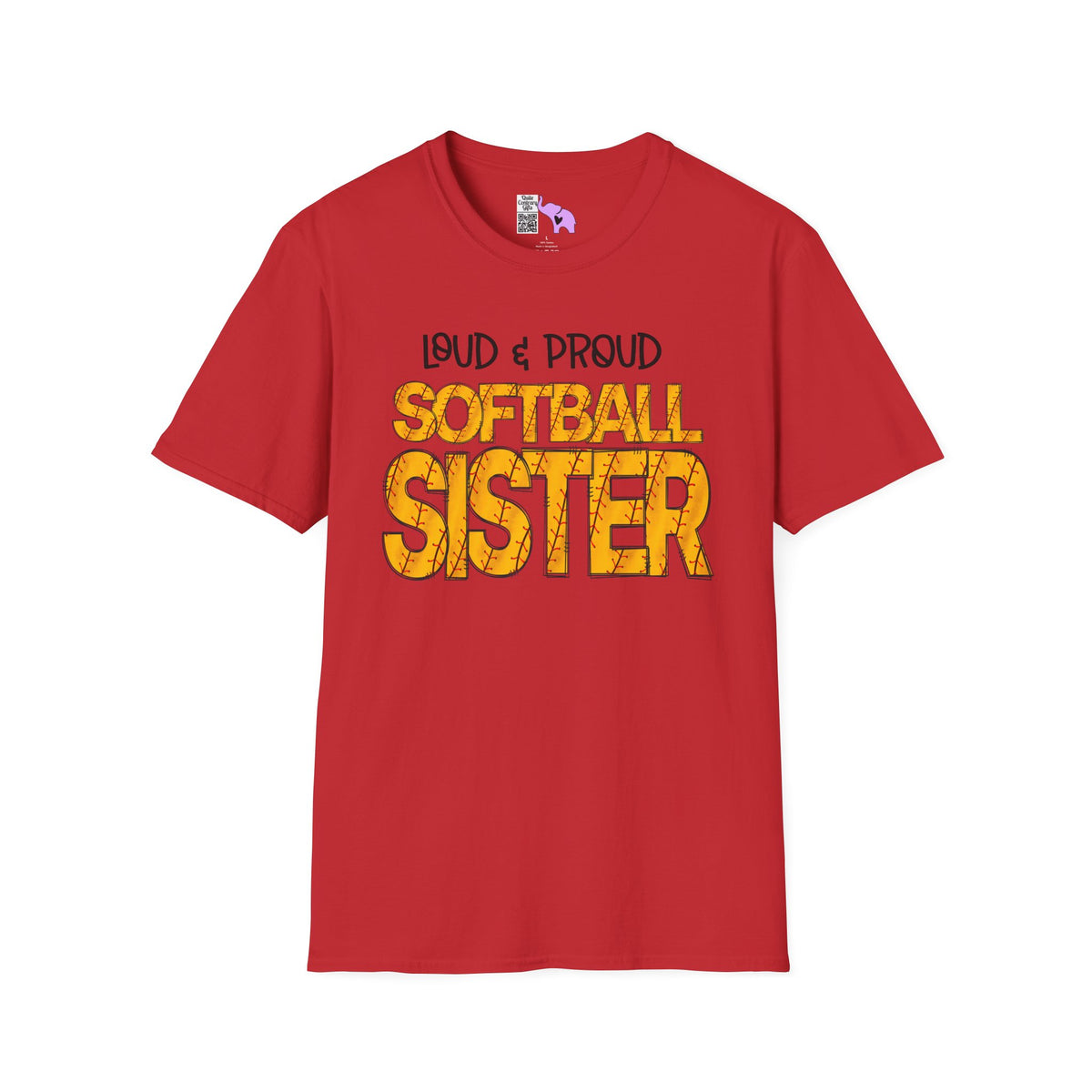 Loud & Proud Softball Sister Adult T-shirt