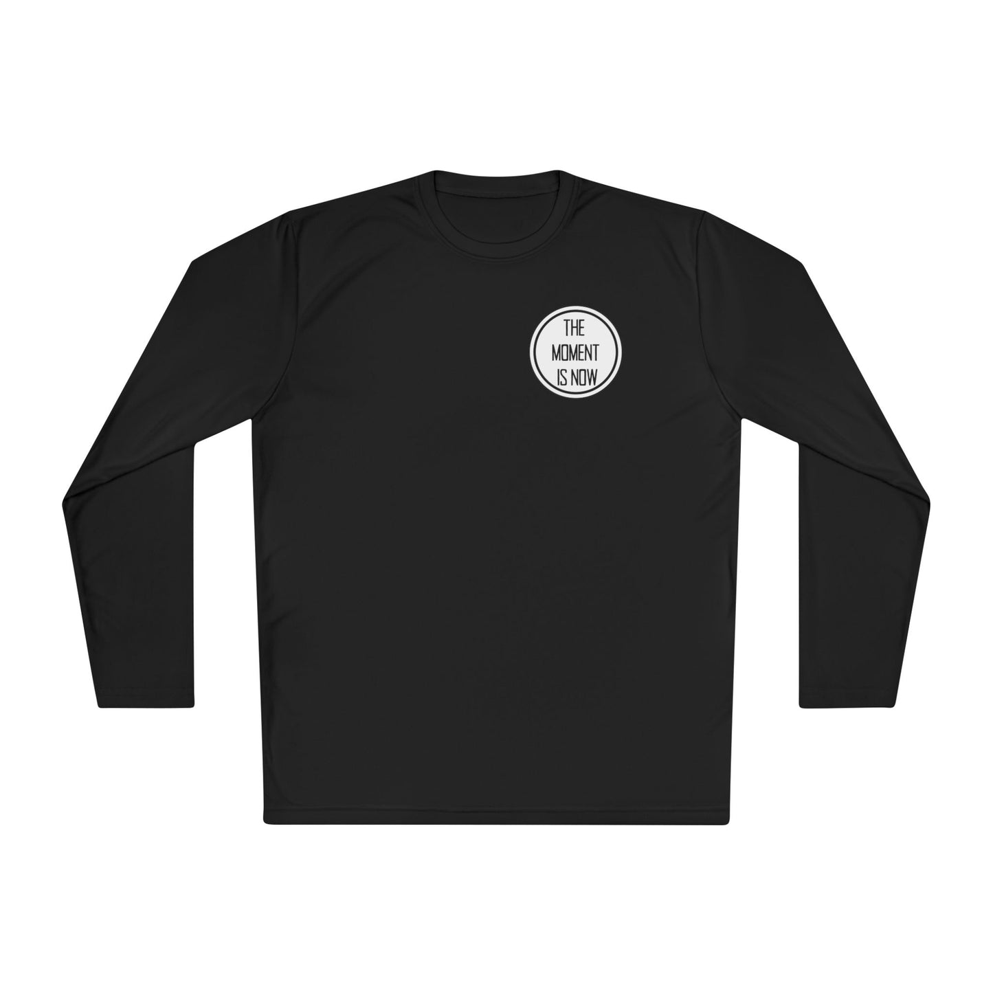 When is The Right Time? Adult Long Sleeve Tee