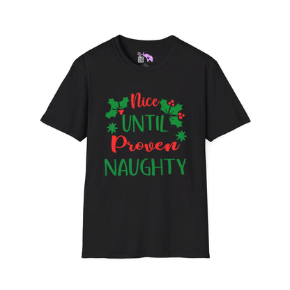 Nice Until Proven Naughty T-shirt