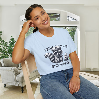 I Run A Tight Shipwreck Adult T-shirt