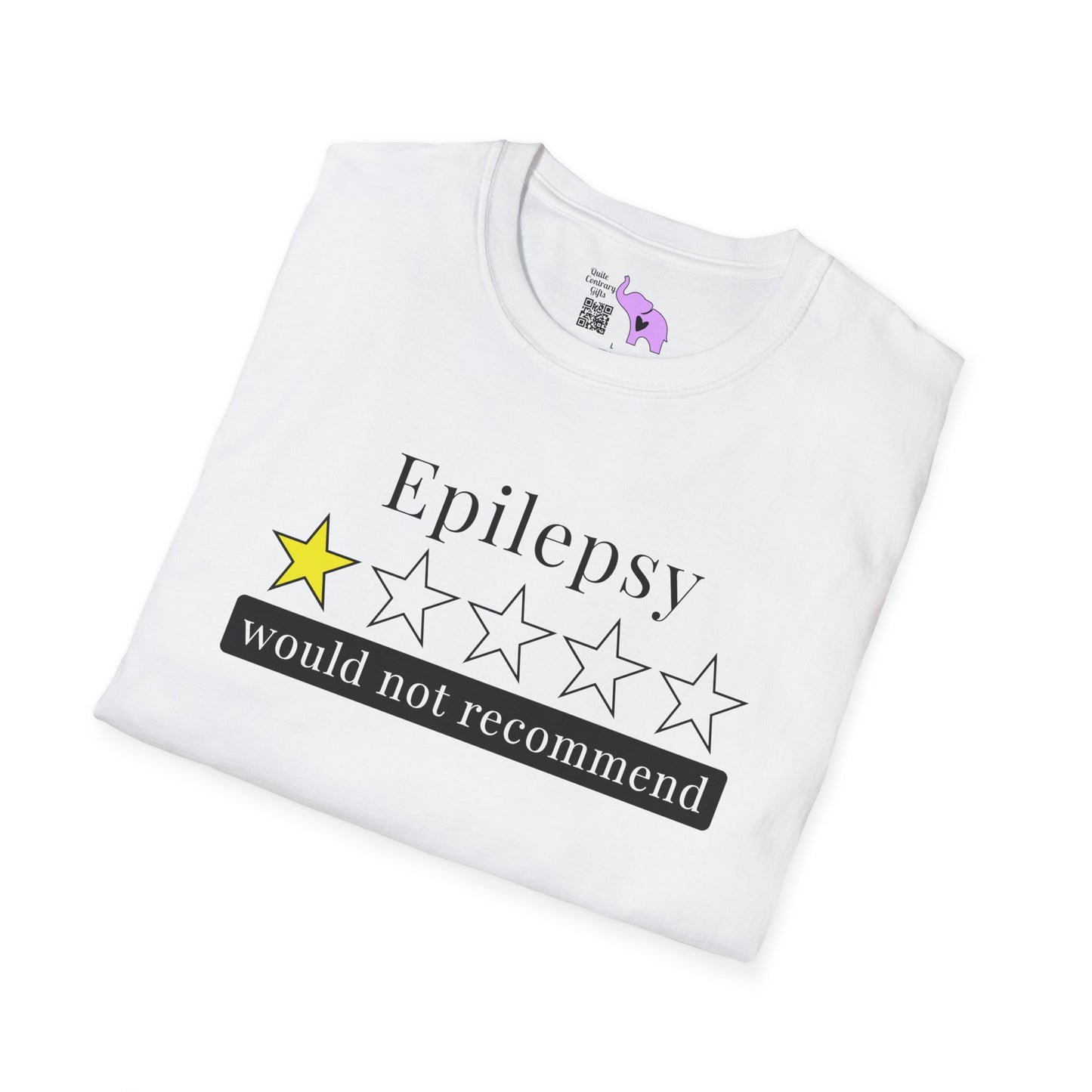 Epilepsy 1 Star Would Not Recommend Adult T-shirt