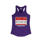 Hello, I'm Tired of Being Tired Women's Ideal Racerback Tank