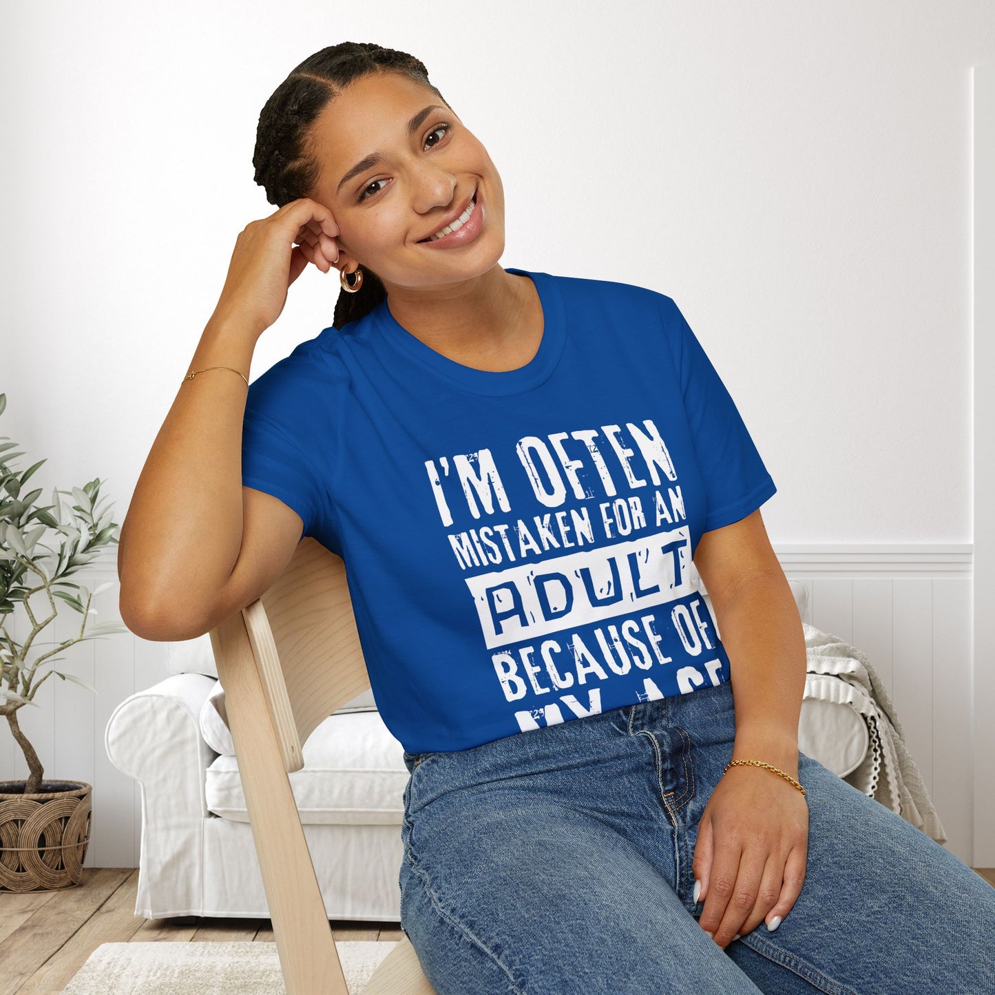 I'm Often Mistaken For An Adult Because Of My Age Adult T-shirt