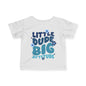 ""LIttle Dude Big Attitude Infant Soft T-Shirt