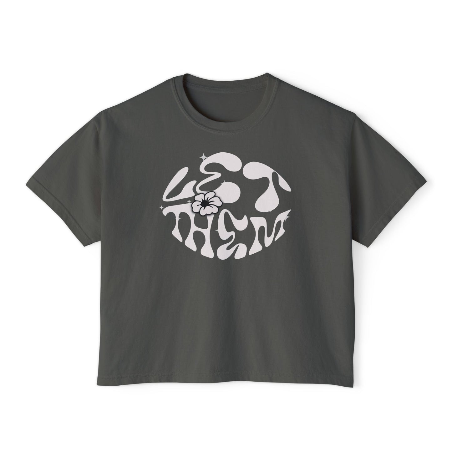 Let Them Women's Boxy Tee
