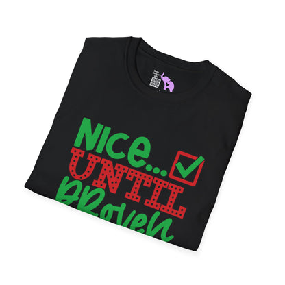 Nice Until Proven Naughty 2 Adult T-shirt