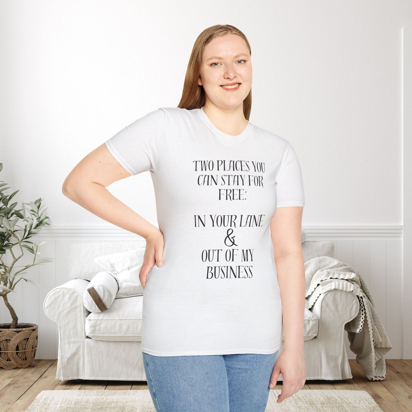 2 Places You Can Stay For Free: Your Lane & Out of My Business Adult T-shirt