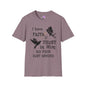Faith Trust No PIxie Dust Adult T-shirt