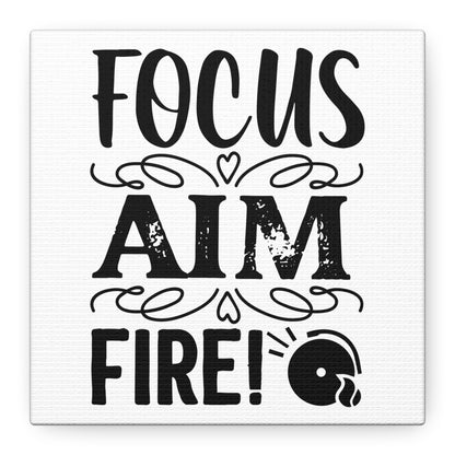 Focus Aim Fire Canvas Art