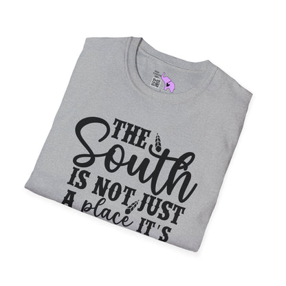 The South Is Not Just A Place It's A State of Mind T-shirt