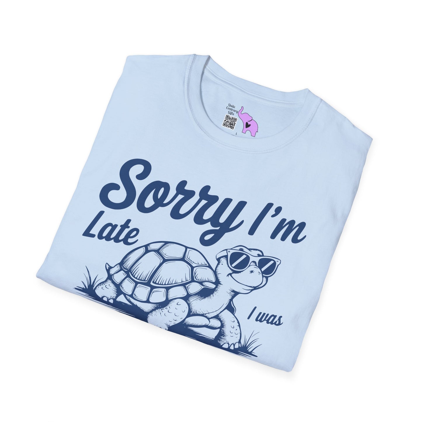 Sorry I'm Late I Was Dilly Dallying (Turtle) Adult T-shirt