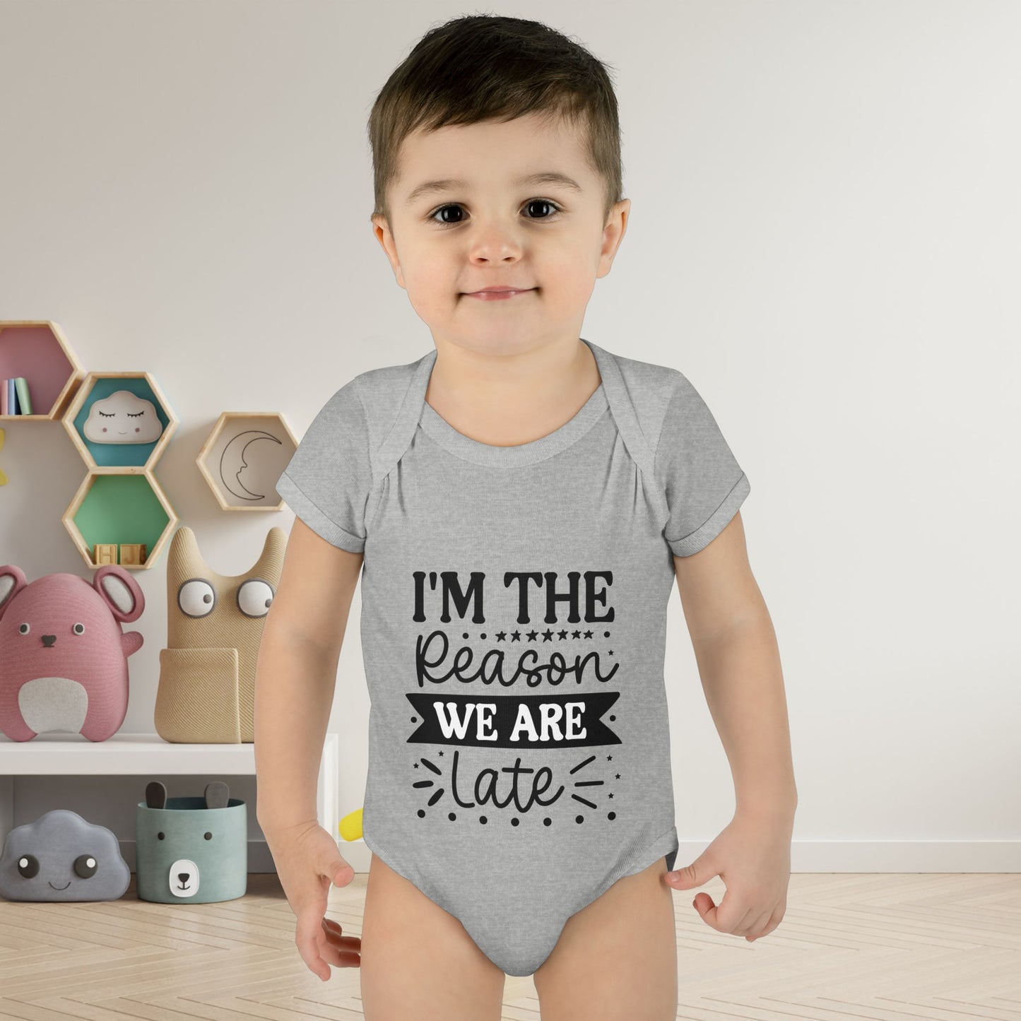 I'm The Reason We Are Late Infant Baby Rib Bodysuit