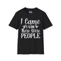 I Came I Saw There Were People Adult T-shirt