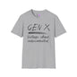 Gen X Vintage Chaos, Undocumented Adult T-shirt