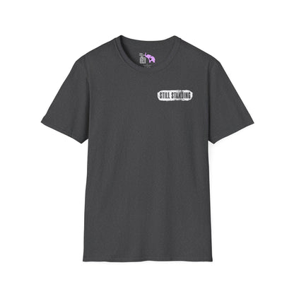 Behind Every Strong Person, There Is A Story That Gave Them No Choice. Adult T-shirt