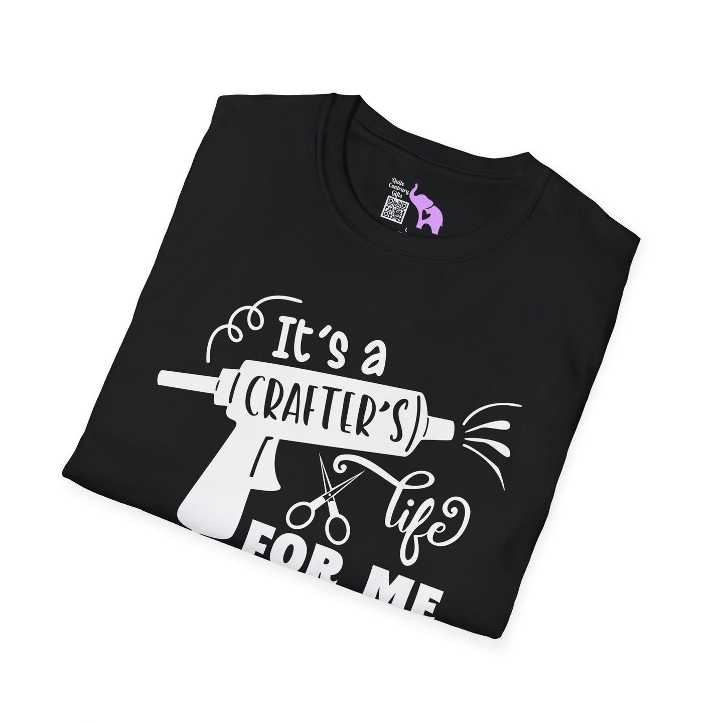 It's A Crafters Life For Me Adult T-shirt
