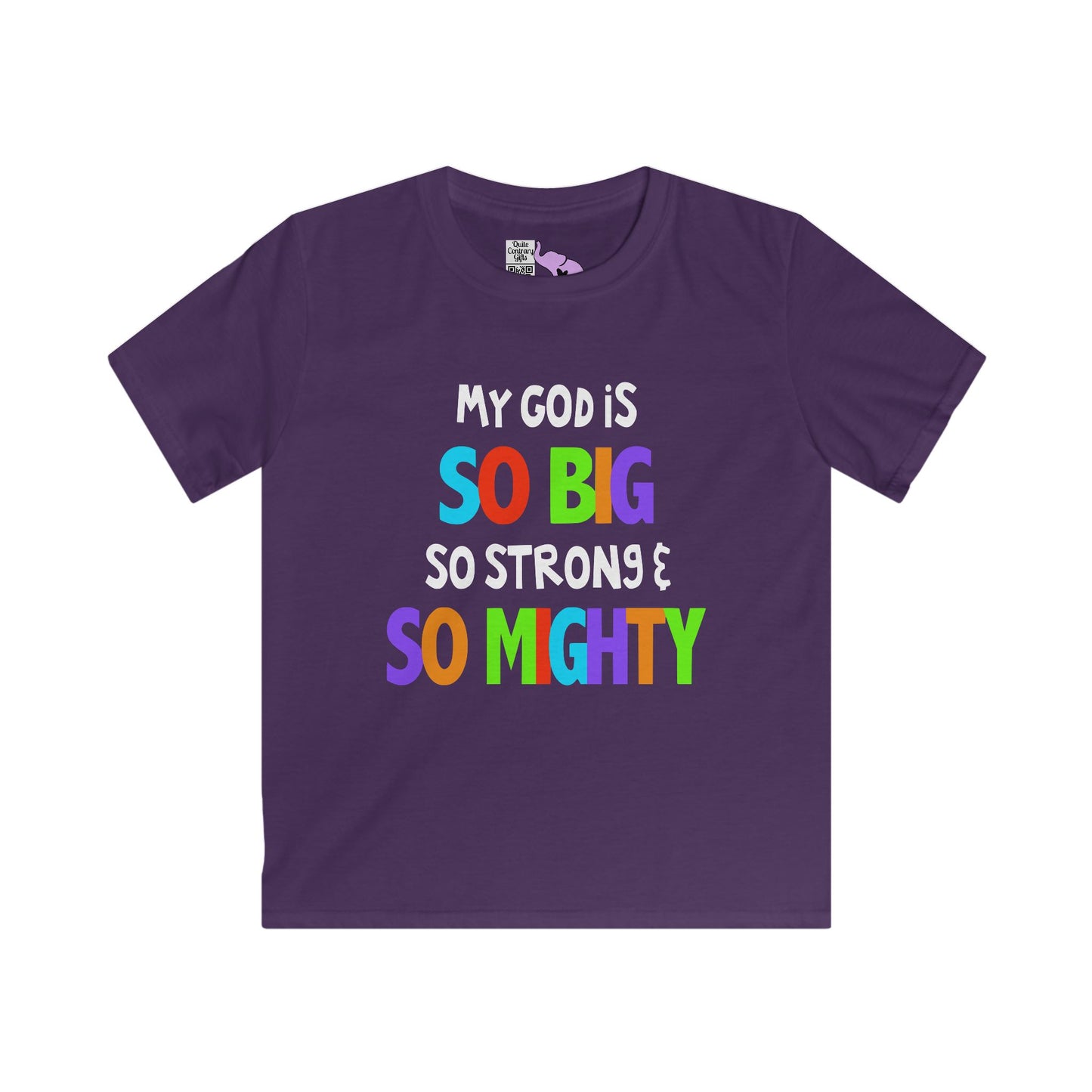 My God is So Big, So Strong, & So Mighty Youth Softstyle Tee