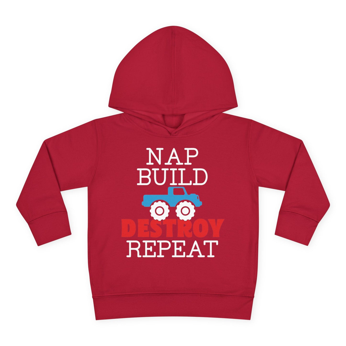 Nap Build Destroy Repeat Toddler Hoodie