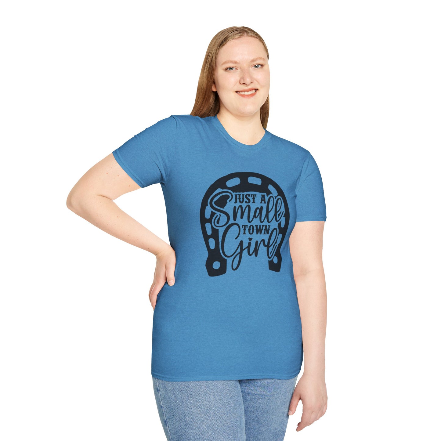 Just A Small Town Girl T-shirt